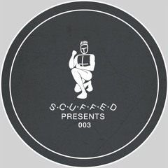 Various Artists - Scuffed Presents 003 (Previews)