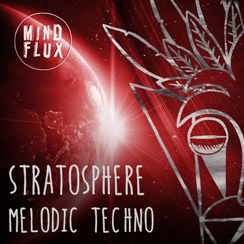 Stratosphere Melodic Techno