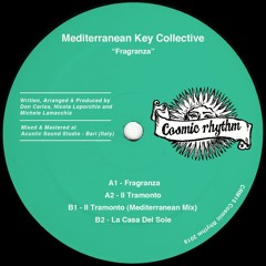 Premiere: Mediterranean Key Collective - Il Tramonto (Mediterranean Mix) [Cosmic Rhythm]