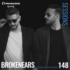TRAXSOURCE LIVE! Sessions #148 - Brokenears