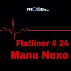 Manu Nexo  for  Flatliner # 24