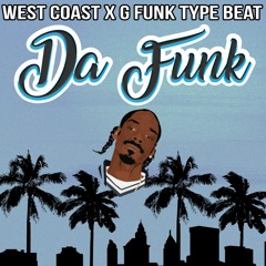 West Coast x G Funk Type Beat - Da Funk