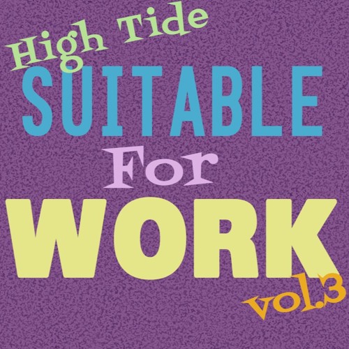 Suitable For Work Vol. 3
