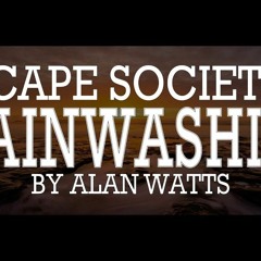 Alan Watts - Are You Tired Of Playing The Social Game