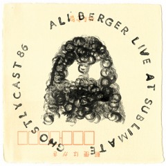 GhostlyCast #86: Ali Berger - Live at Sublimate