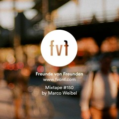Marco Weibel for FvF Mixtape #150