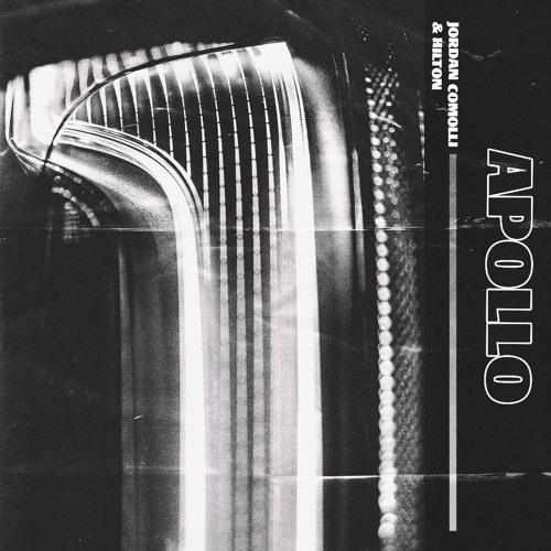 Jordan Comolli & Hilton - Apollo