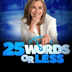 25 Words or Less Theme