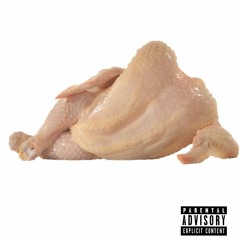 LordSir ft NorfBoi KidNice x CHICKEN