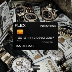 Flex Intentions (prod. by Logical Rhmez)