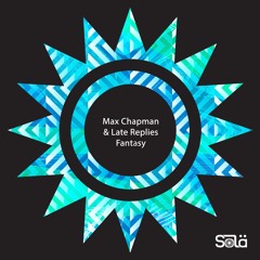 Max Chapman & Late Replies - We Move (Original Mix)