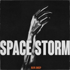 Blvk Sheep - Space Storm