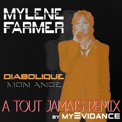 Diabolique Mon Ange (A Tout Jamais Remix)
