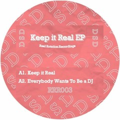Keep It Real