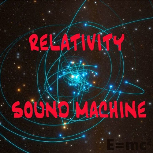 Relativity Sound Machine