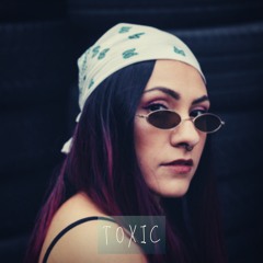 Toxic (Edit) - Haszcara