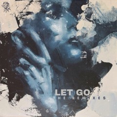 Luke Basham - Let Go (Luke Taylor Remix)