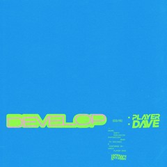 Player Dave - Develop