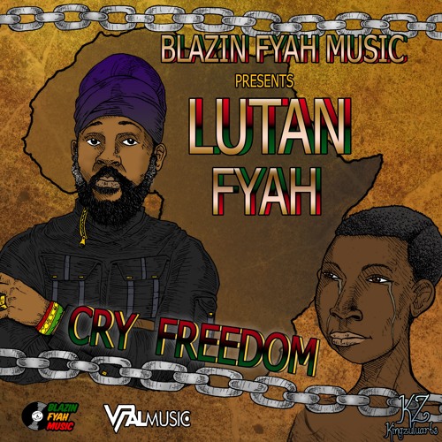 Cry Freedom - Lutan Fyah