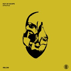 Apropos - Out OI Scope (Original Mix) 160Kbps