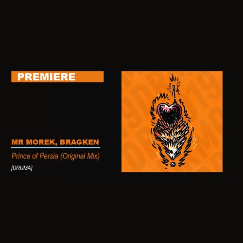 PREMIERE: Mr Morek, Bragken - Prince of Persia (Original Mix)[DRUMA]