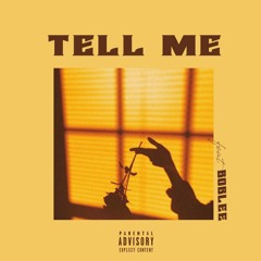 Tell Me (feat. Boblee)