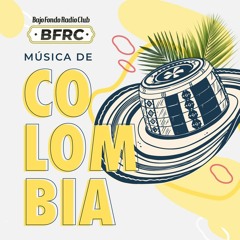 COLOMBIA MUSIC en BAJO FONDO RADIO CLUB