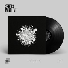 [MBR034] Cortechs - Dawn of Fate EP Vinyl/Digital