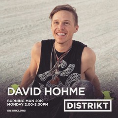 David Hohme - DISTRIKT Sound - Burning Man 2019