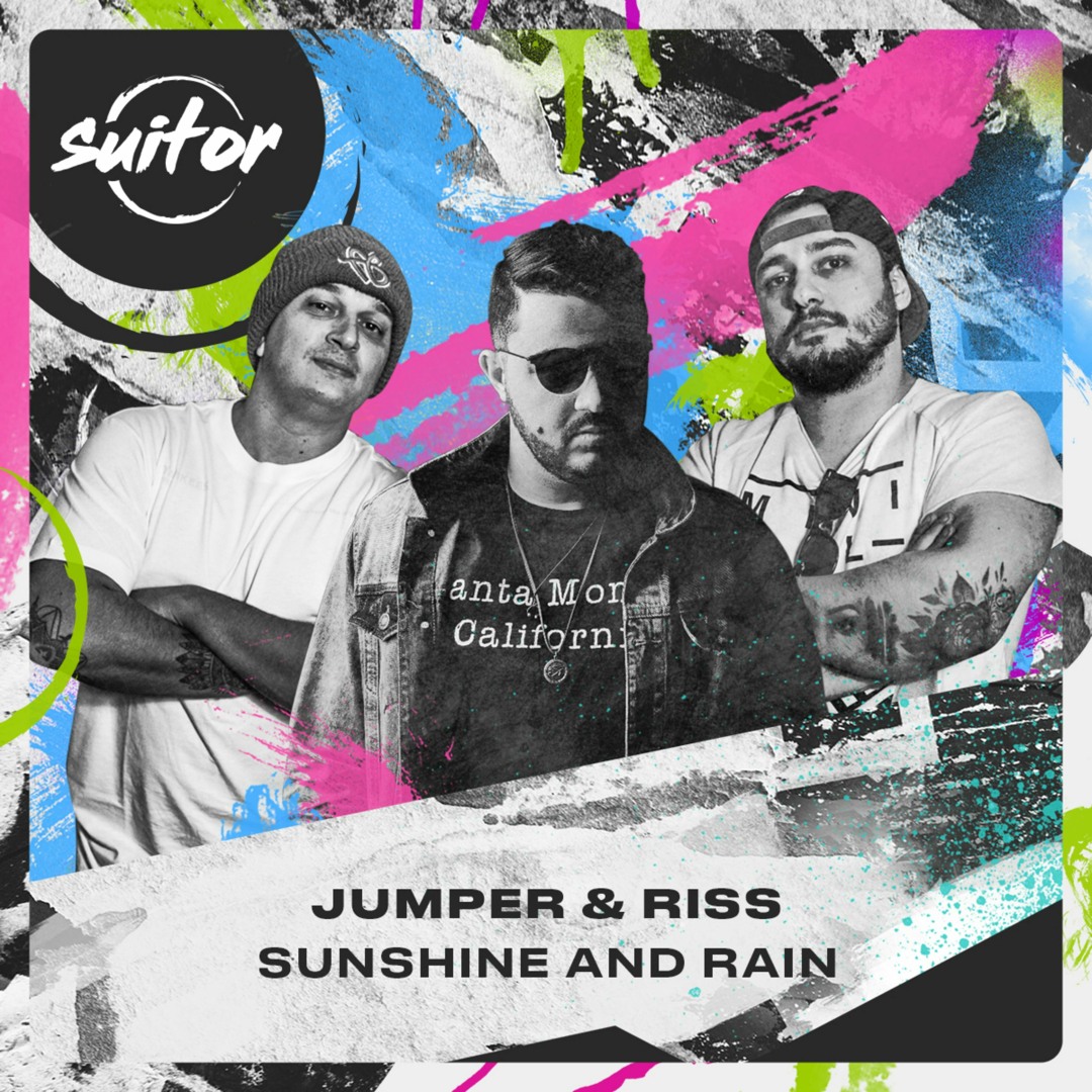 Stream Jumper & Riss - Sunshine And Rain [ FREE DOWNLOAD ] by [ SUITOR ...