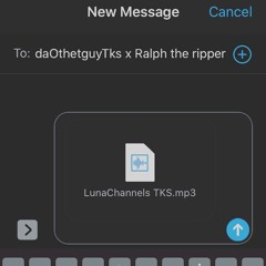Da Otherguy TKS X Ralph The Ripper - Luna Channels