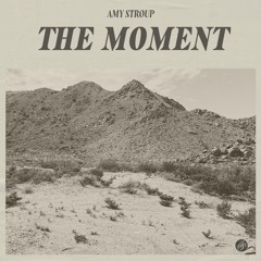 The Moment
