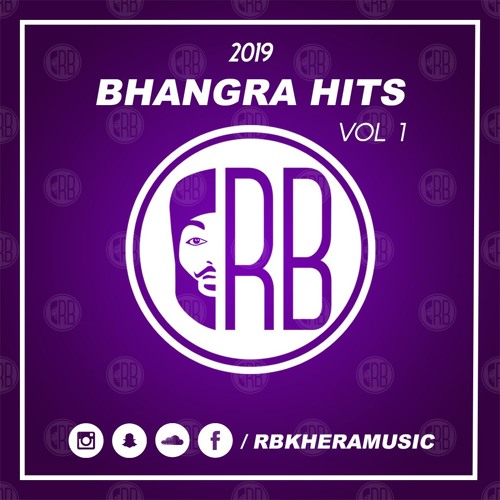 @Rbkheramusic (DJ RB) | 2019 LATEST BHANGRA HITS VOL. 1  | BHANGRA MASHUP 2019