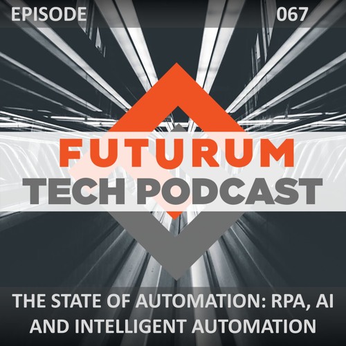 The State Of Automation:  RPA, AI, And Intelligent Automation