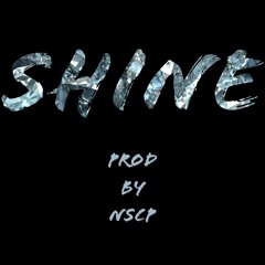 Shine
