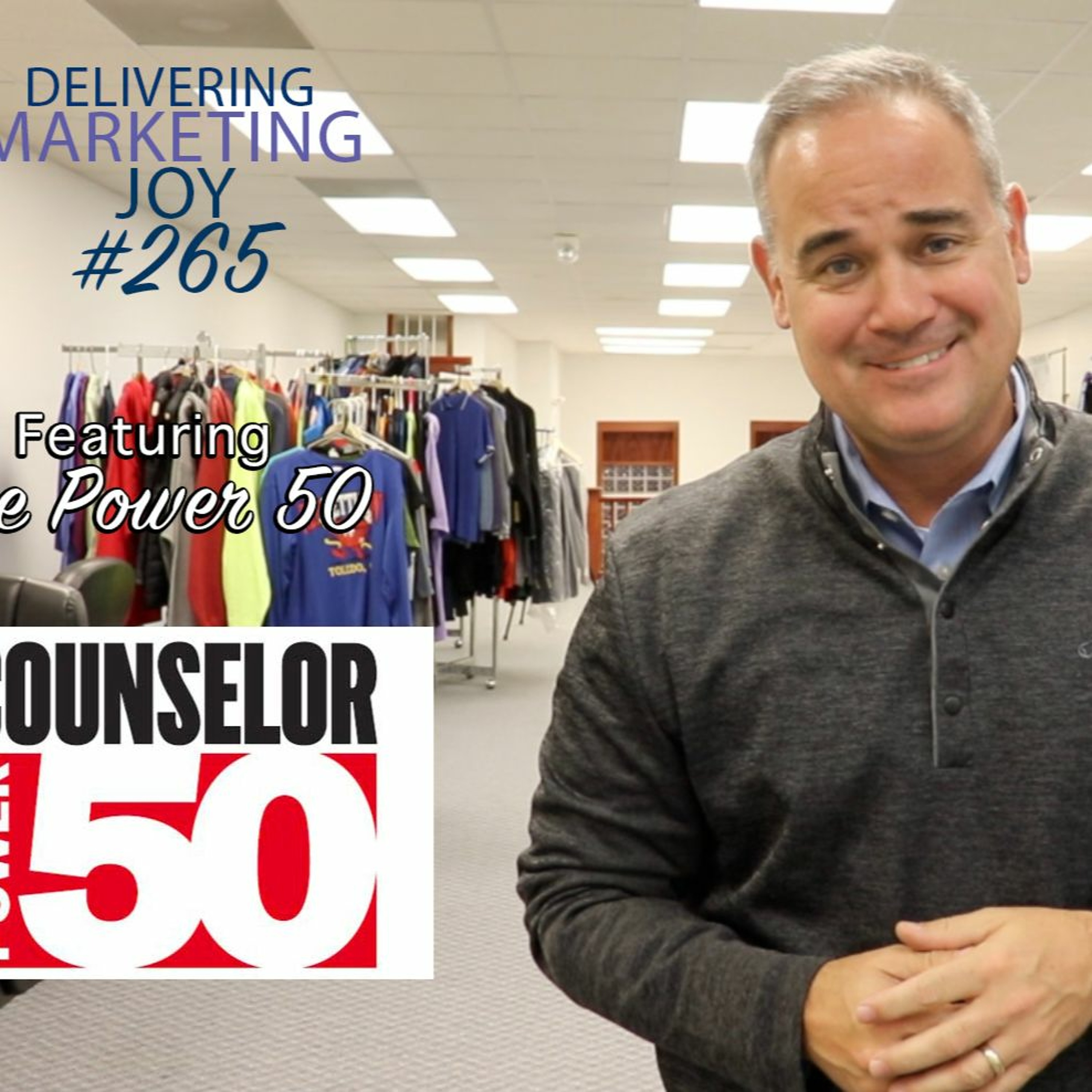 Delivering Marketing Joy Episode 265 Greatest Hits with the Power 50 episode artwork