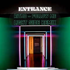 Ritmo - Follow Me (Light Side Remix)