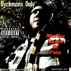 ( Murder Cause Of Pain ) Produced By JayFingaz_Productions