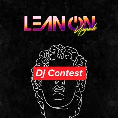SET DJ HERON - Lean On Contest