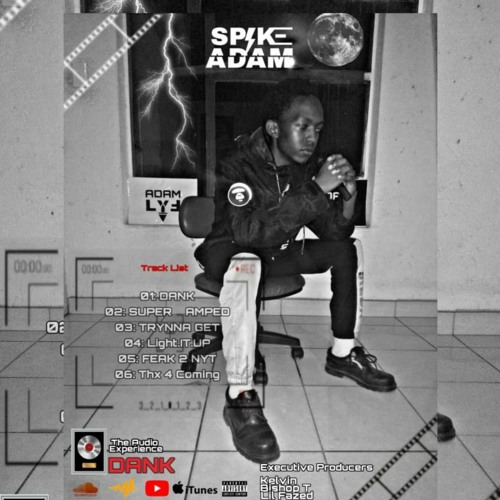(05) Spike Adam - Freak 2 Night (Prod.Bishop T)