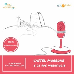 Castel Morrone e le sue meraviglie