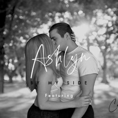 Ashlyn - By My Side ft. Casella