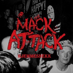 MACK ATTACK 2020 - HJEMMESNEKK