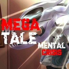 MEGATALE - Mental Crisis (ReveX Remix)