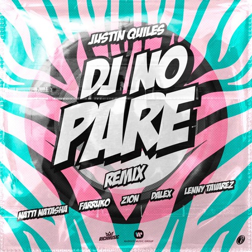 Justin Quiles - Dj No Pare (Remix) Ft Various- Party Mix Intro.Outro 95 Bpm- CHiLiMusic