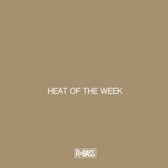 HEAT OF THE WEEK 11/19/19