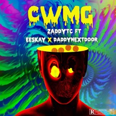 CWMG (feat. Eeskay & Daddynextdoor)