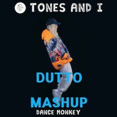 MONKEY DANCE RETUMBA - TONES AND I VS DUTTO [DUTTO BOUNCE MASHUP] <BUY = FREE DOWNLOAD>