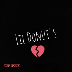 Lil Donut's - Love fucked (official audio)