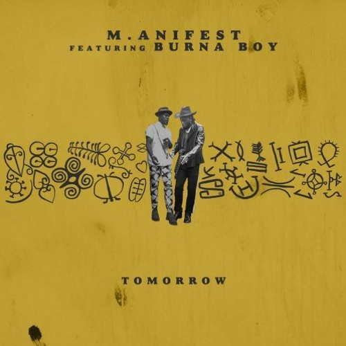 M.anifest ft. Burna Boy - Tomorrow
